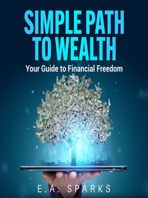 cover image of Simple Path to Wealth